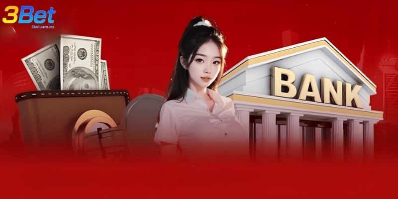 Hướng dẫn nạp tiền 3BET chi tiết
