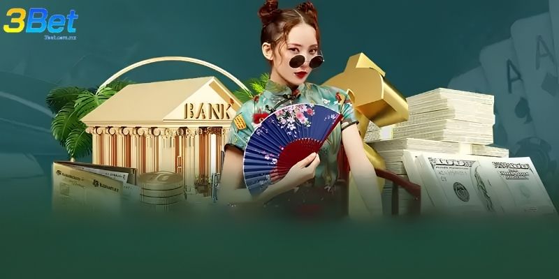 Tổng quan về quy trình nạp - rút 3BET